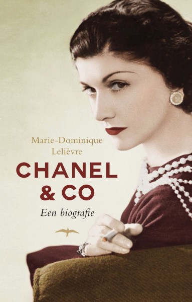 Chanel & Co Een biografie, Marie-Dominique Lelièvre